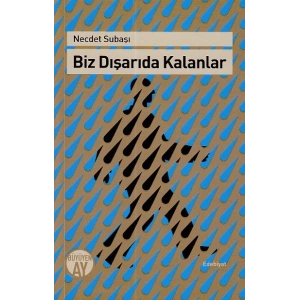 Biz Dışarıda Kalanlar