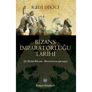 Bizans İmparatorluğu Tarihi