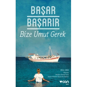 Bize Umut Gerek
