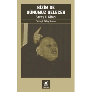 Bizim De Günümüz Gelecek
