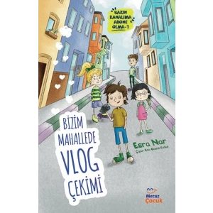 Bizim Mahallede Vlog Çekimi