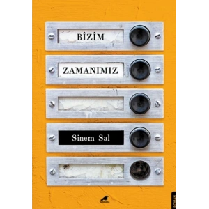 Bizim Zamanımız