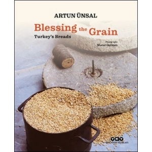 Blessing the Grain - Turkeys Bread