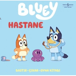 Bluey - Hastane (Bastır-Çıkar-Oyna Kitabı)