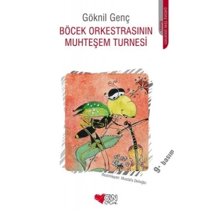 Böcek Orkestrasının Muhteşem Turnesi