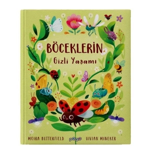 Böceklerin Gizli Yaşamı (Ciltli)