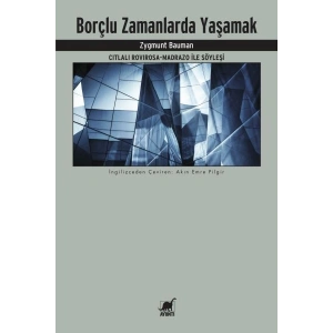 Borçlu Zamanlarda Yaşamak