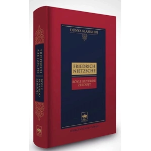 Böyle Buyurdu Zerdüşt-Dünya Klasikleri (Ciltli)