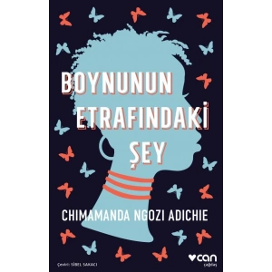 Boynunun Etrafındaki Şey