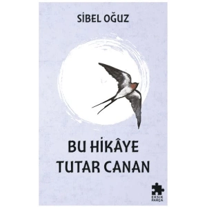 Bu Hikaye Tutar Canan