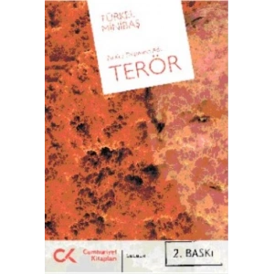 Bu Kez Düşmanın Adı Terör