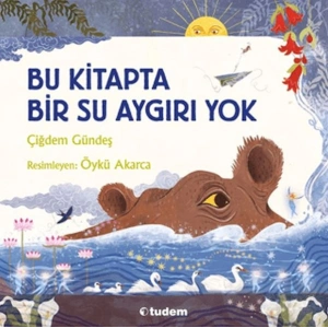 Bu Kitapta Bir Su Aygırı Yok