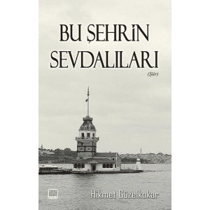 Bu Şehrin Sevdalıları