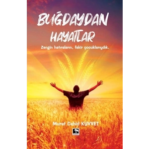 Buğdaydan Hayatlar