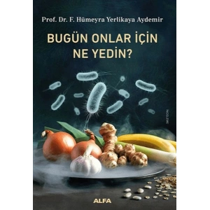 Bugün Onlar İçin Ne Yedin?