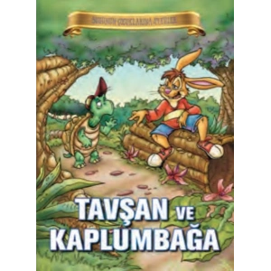 Bugünün Çocuklarına Öyküler - Tavşan ve Kaplumbağa