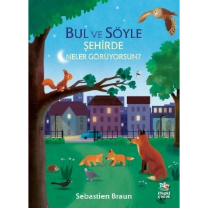 Bul ve Söyle - Şehirde Neler Görüyorsun?