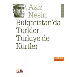 Bulgaristanda Türkler Türkiyede Kürtler