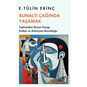 Bunaltı Çağında Yaşamak