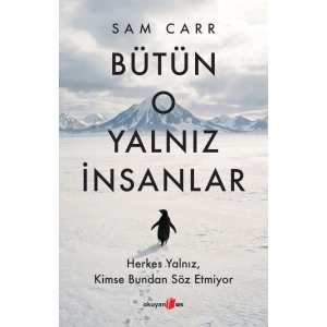 Bütün O Yalnız İnsanlar