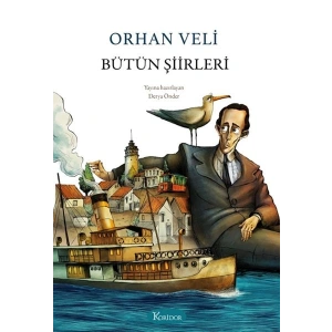 Bütün Şiirleri - Orhan Veli (Bez Ciltli)