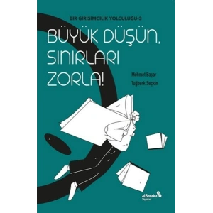 Büyük Düşün Sınırları Zorla