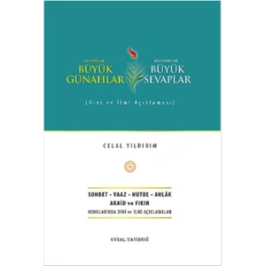 Büyük Günahlar Büyük Sevaplar
