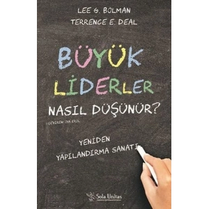 Büyük Liderler Nasıl Düşünür?