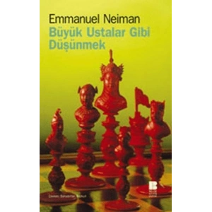 Büyük Ustalar Gibi Düşünmek