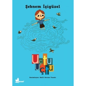 Büyüyen Kitaplar Dizisi 1 - Uçtu Uçtu