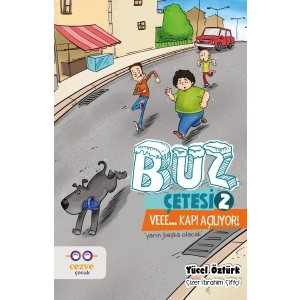 Buz Çetesi 2 - Veee - Kapı Açılıyor!