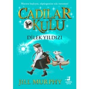 Cadılar Okulu 7- Dilek Yıldızı