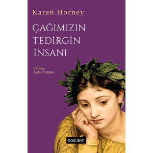 Çağımızın Tedirgin İnsanı