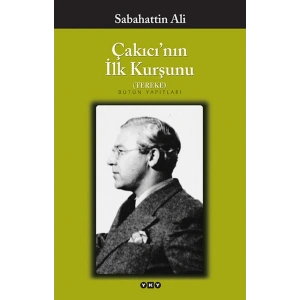 Çakıcının İlk Kurşunu