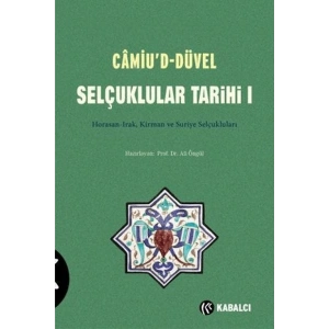 Camiu’D-Düvel Selçuklular Tarihi 1. Cilt