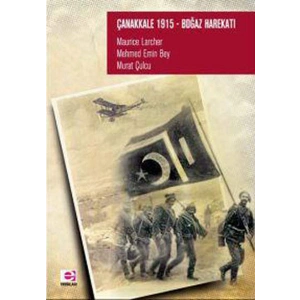 Çanakkale 1915-Boğaz Harekatı