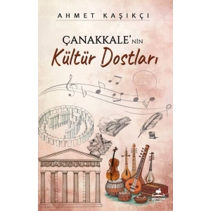Çanakkalenin Kültür Dostları