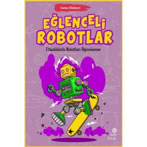 Canım Kitabım 4 - Eğlenceli Robotlar