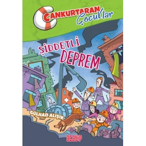 Cankurtaran Çocuklar 1 Şiddetli Deprem