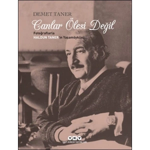 Canlar Ölesi Değil