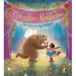 Cesaretini Kaybetme - Bir Coco ve Ayı Hikayesi