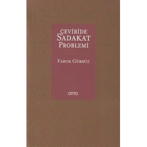 Çevirisinde Sadakat Problemi