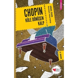 Chopin - Küle Dönüşen Kalp
