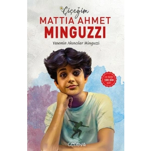 Çiçeğim Mattia Ahmet Minguzzi