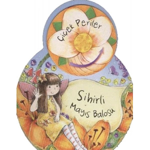 Çiçek Periler - Sihirli Mayıs Balosu