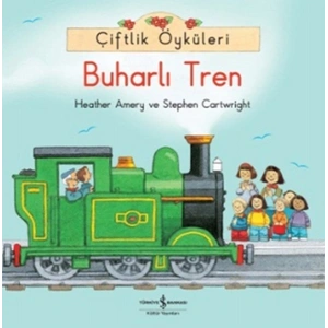 Çiftlik Öyküleri - Buharlı Tren