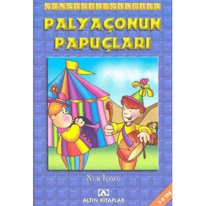 Çikolata Öyküler:Palyaçonun Papuçları