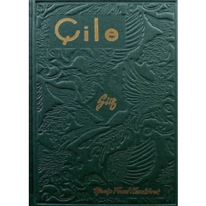 Çile (Hatıra Baskı)