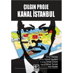 Çılgın Proje Kanal İstanbul