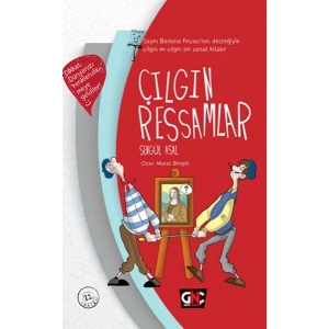 Çılgın Ressamlar (Ciltli)